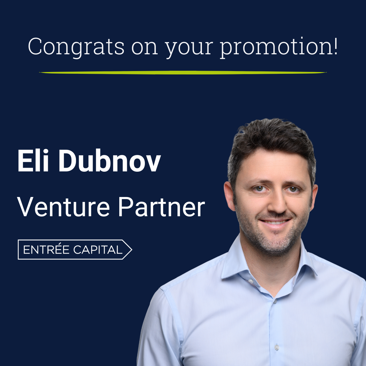 Eli Dubnov Promoted to Venture Partner - Entrée Capital